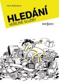Ryšánková Irena: Hledání veřejné služby