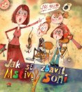 Holub Jiří: Jak se zbavit Mstivý Soni