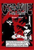 Talbot Bryan: Grandville 2