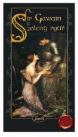 Valentová Anna: Sir Gawain a zelený rytíř