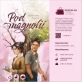 Nosková Martina Máta: Pod magnolií
