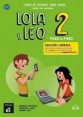 Fritzler Marcela: Lola y Leo 2 paso a paso (A1.2) - Edición híbrida Libro del alumno + Campus