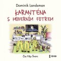 Landsman Dominik: Karanténa s moderním fotrem - audioknihovna