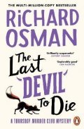 Osman Richard: The Last Devil To Die: The Thursday Murder Club 4