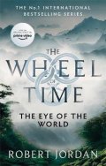 Jordan Robert: The Eye Of The World : Book 1 of the Wheel of Time