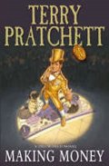 Pratchett Terry: Making Money (Discworld Novel 36)