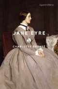 -: Jane Eyre (Signature Editions)