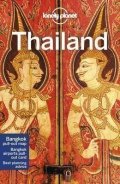Lonely Planet: Lonely Planet Thailand