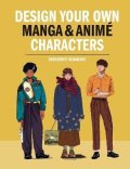 -: Design Your Own Manga & Anime Characters