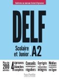 Mous Nelly: DELF A2 Scolaire et Junior, Nouveau format d´épreuves