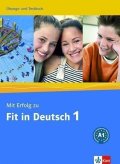 Janke-Papanikolaou S.: Mit Erfolg zu Fit in Deutsch 1 Ubungs-Testbuch