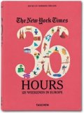 Ireland Barbara: The New York Times: 36 Hours, 125 Weekends in Europe
