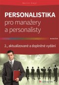 Šikýř Martin: Personalistika pro manažery a personalisty