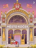Kucharská Nikola: Město koček