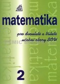 Calda Emil: Matematika pro dvouleté a tříleté obory SOU 2.díl