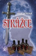 Škodová Hana: Strážce