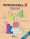 kolektiv autorů: Matematika 9 - sbírka úloh, pracovní sešit s komentářem pro učitele