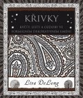 DeLong Lisa: Křivky - Květy, listy a ozdoby ve formálním a dekorativním umění