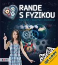 Šofr Radomír, Vlach Martin, Drozd Zdeněk: Rande s Fyzikou