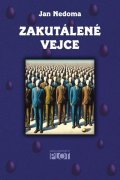 Nedoma Jan: Zakutálené vejce