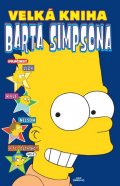 Groening Matt: Simpsonovi - Velká kniha Barta Simpsona