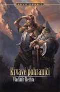 Šlechta Vladimír: Krvavé pohraničí