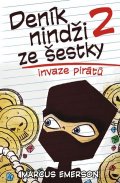 Emerson Marcus: Deník nindži ze šestky 2 - Invaze pirátů