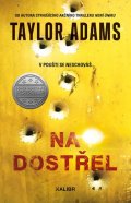 Adams Taylor: Na dostřel