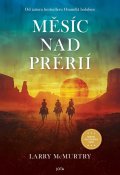 McMurtry Larry: Měsíc nad prérií