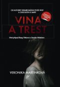 Martinková Veronika: Vina a trest