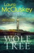 McCluskey Laura: Wolf Tree