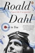 Dahl Roald: Over to You