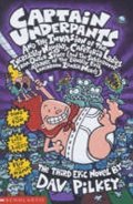 Pilkey Dav: Captain Underpants and the Invasion of the Incredibly Naughty Cafeteria Lad