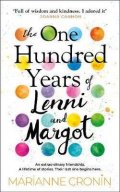 Cronin Marianne: The One Hundred Years of Lenni and Margot
