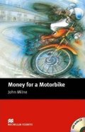 Milne John: Macmillan Readers Beginner: Money for a Motorbike T. Pk with CD