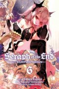 Kagami Takaya: Seraph of the End, Vol. 06