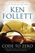 Follett Ken: Code to Zero