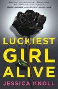 Knollová Jessica: Luckiest Girl Alive