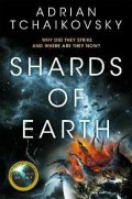 Tchaikovsky Adrian: Shards of Earth