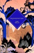 Shelley Mary: Frankenstein