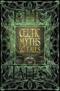 Jackson J. K.: Celtic Myths & Tales : Epic Tales
