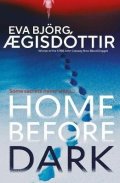 AEgisdottir Eva Bjoerg: Home Before Dark