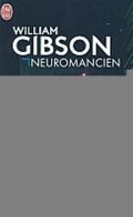 Gibson William: Neuromancien
