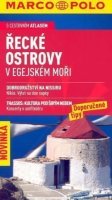 kolektiv autorů: Řecké ostrovy v Egejském moři/cestovní průvodce ČJ MD