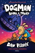 Pilkey Dav: Dogman: Špína a trest