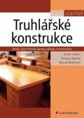 Elmar Josten: Truhlářské konstrukce - Spoje, povrchové úpravy dřeva, konstrukce