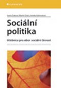 kolektiv autorů: Sociální politika - Učebnice pro obor sociální činnost