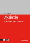 Krejčová Lenka: Dyslexie - Psychologické souvislosti
