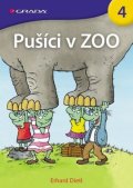 Dietl Erhard: Pušíci 4 - Pušíci v ZOO