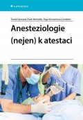 Vymazal Tomáš: Anesteziologie (nejen) k atestaci